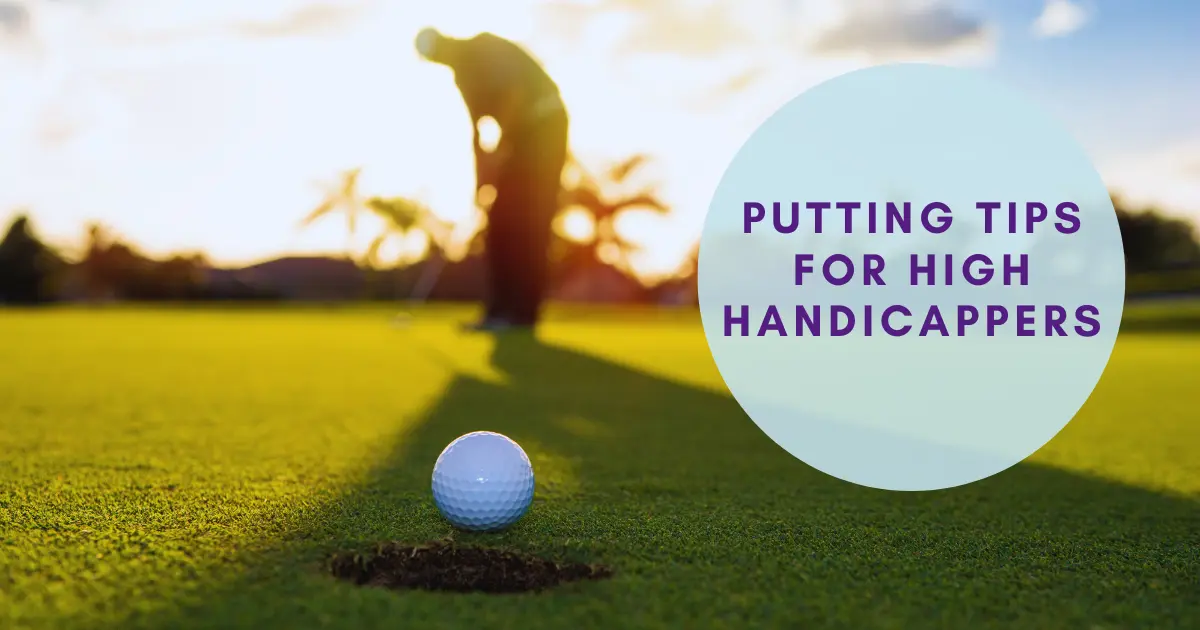 Putting Tips