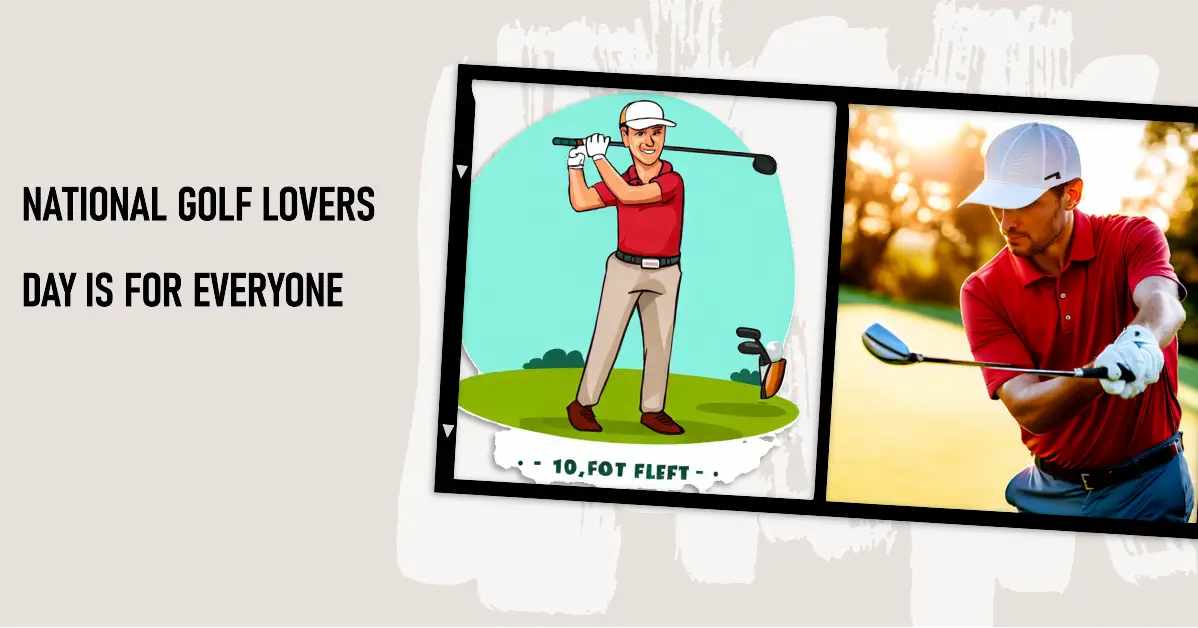 National-Golf-Lovers-Day-Is-for-Everyone National Golf Lovers Day