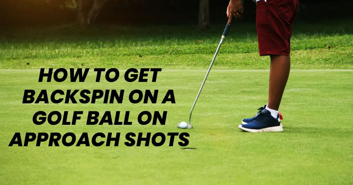 backspin on a golf ball