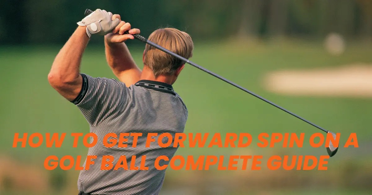 forward spin on a golf ball
