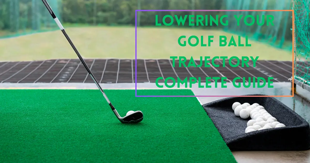 Golf Ball Trajectory