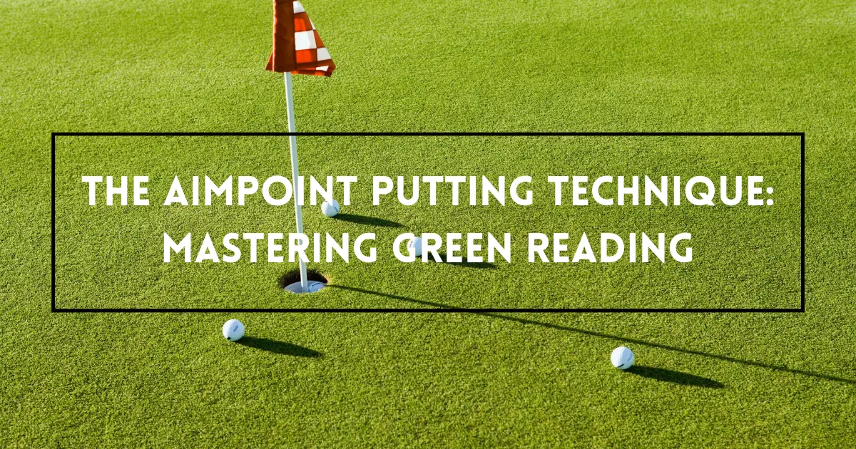 aimpoint putting technique