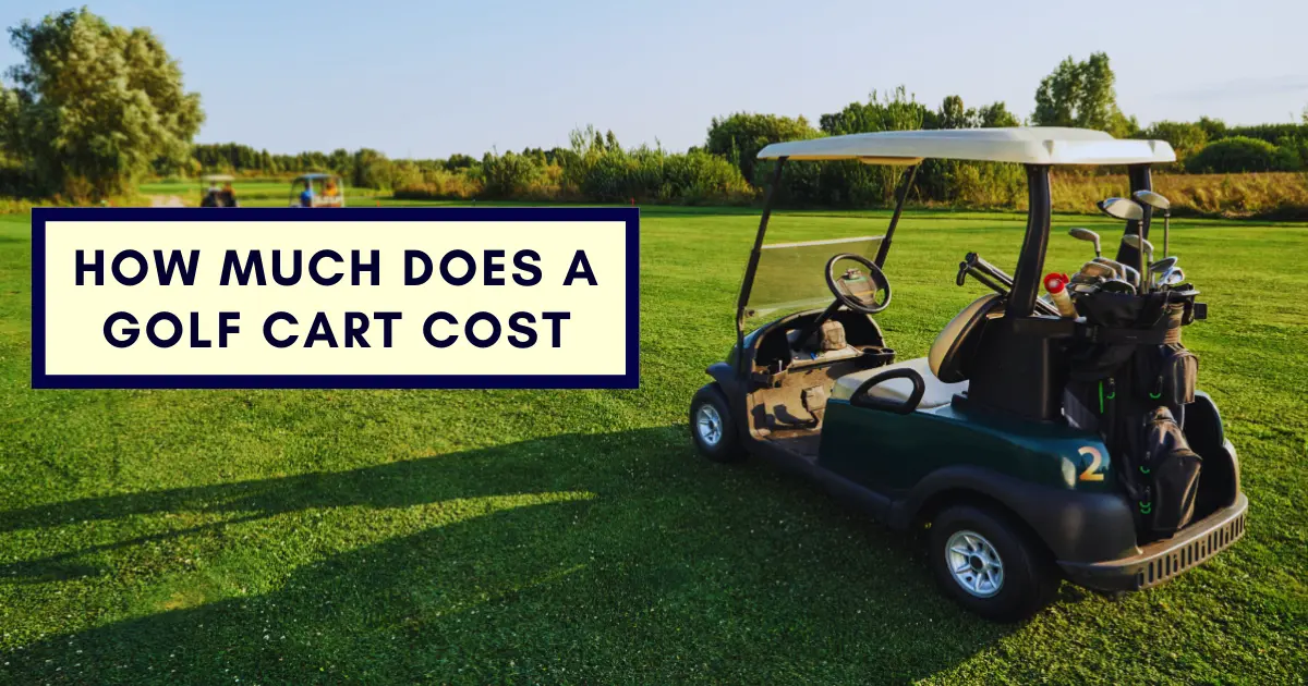 Golf Cart Cost