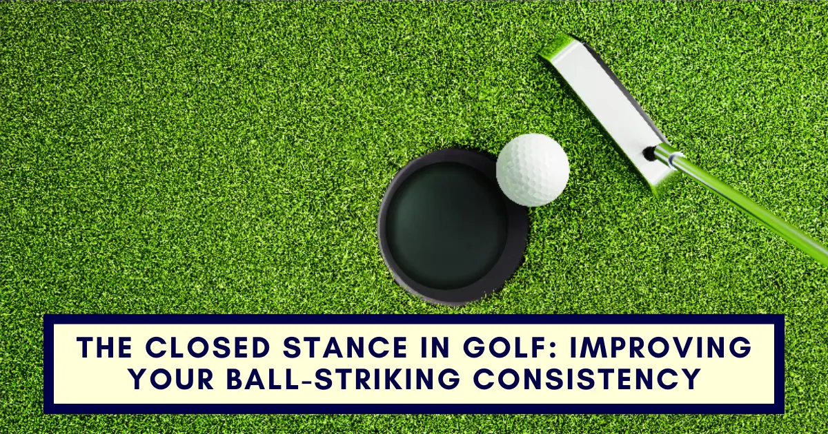 closed stance in golf