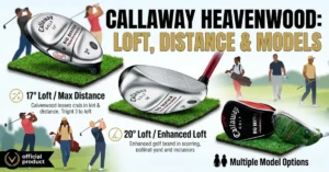 Callaway Heavenwood