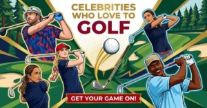 celebrities who love to golf