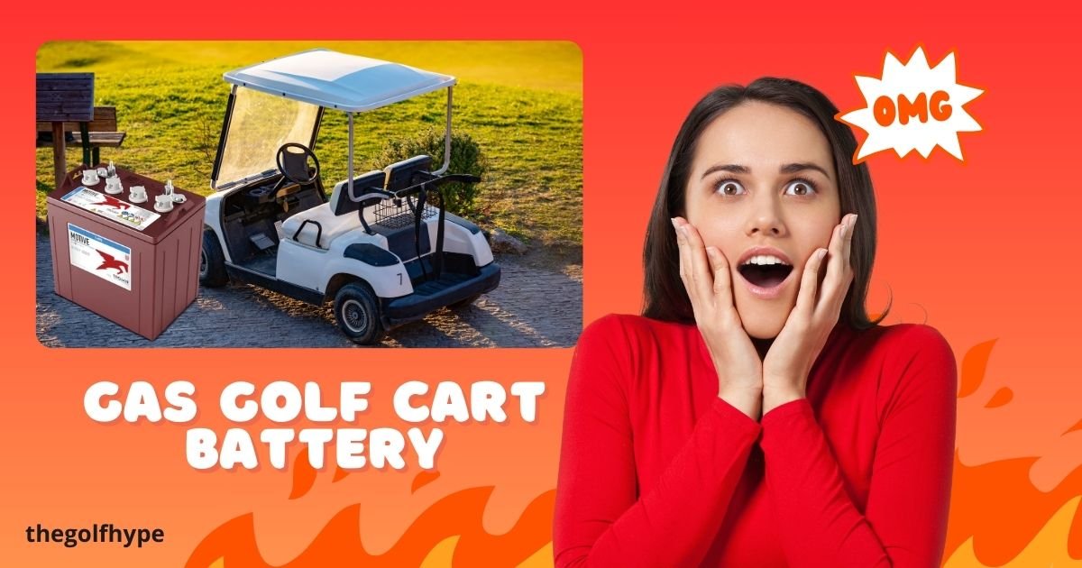 gas golf cart battery