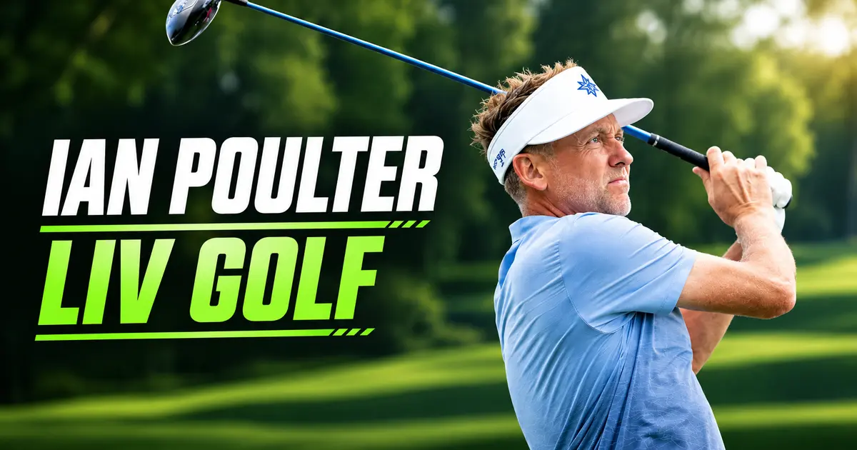 Ian Poulter LIV Golf
