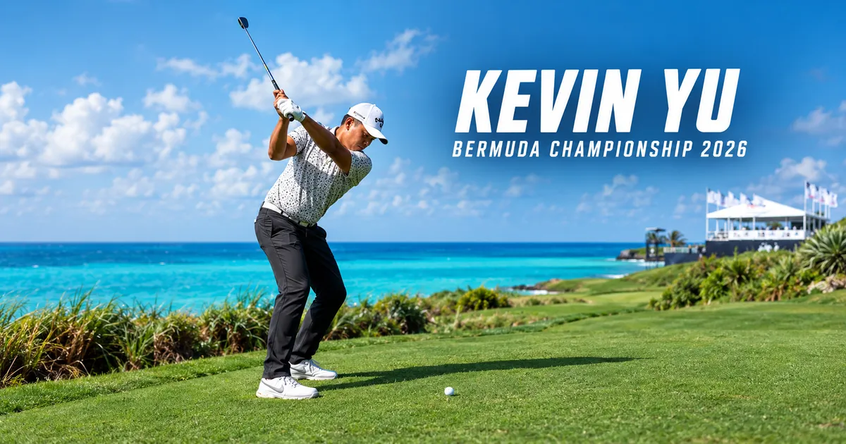 Kevin Yu Bermuda Championship 2026